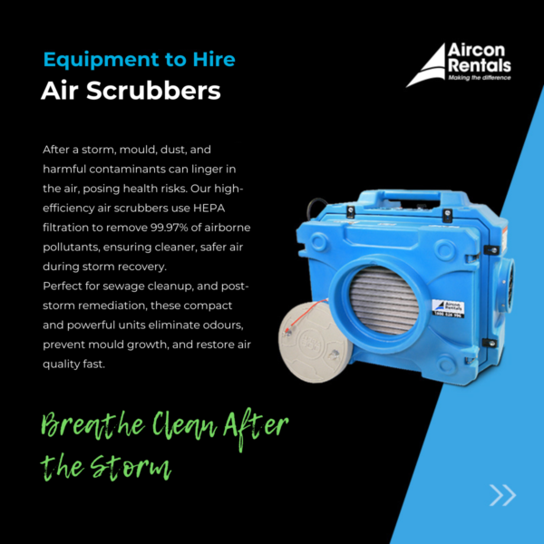 Air scrubber rental for mould and dust removal after storm damage